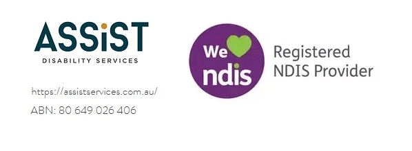 Assist Disability Services, Registered NDIS Provider, ABN 80 649 026 406